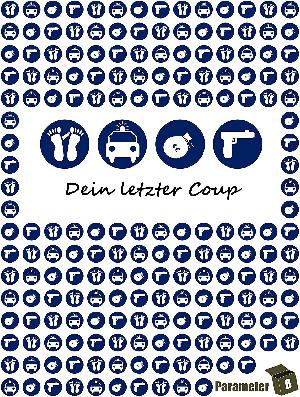 Picture of 'Dein letzter Coup'