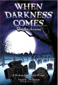 Picture of 'When Darkness Comes: The Awakening'