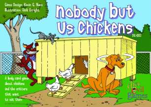 Bild von 'Nobody But Us Chickens'
