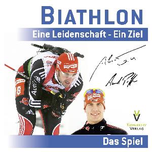 Picture of 'Biathlon - Eine Leidenschaft - Ein Ziel'